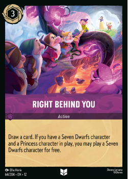 Right Behind You (FOIL) single card from Disney Lorcana