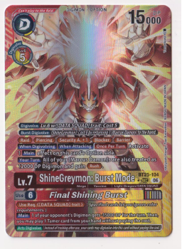 ShineGreymon: Burst Mode (ALTERNATIVE ART) single card from Digimon