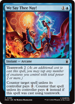 We Say Thee Nay! single card from Magic: the Gathering