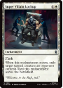 Super Villain Lockup : 0037 MARVEL SUPER HEROES - Magic the Gathering Single Card