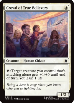 Crowd of True Believers single card from Magic: the Gathering