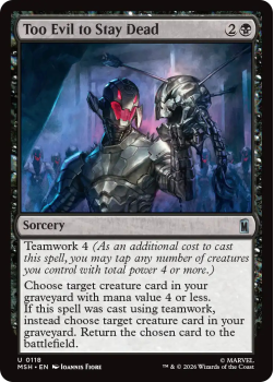 Too Evil to Stay Dead single card from Magic: the Gathering