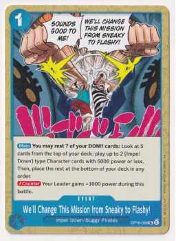 We'll Change This Mission from Sneaky to Flashy! single card from One Piece Trading Card Game