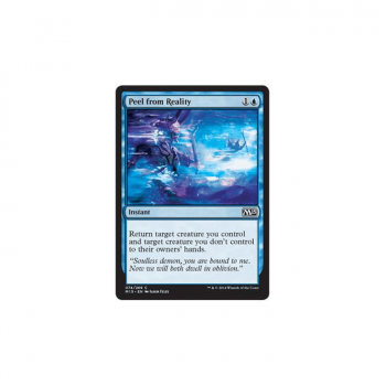Peel from Reality : MAGIC 2015 074/269 - Magic the Gathering Single Card