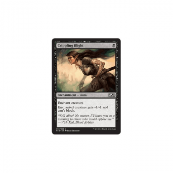 Crippling Blight : MAGIC 2015 092/269 - Magic the Gathering Single Card