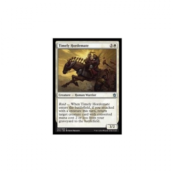 Timely Hordemate : KHANS OF TARKIR 027/269 - Magic the Gathering Single Card