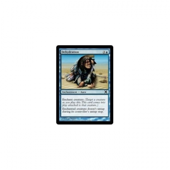 Dehydration : TENTH EDITION 078/383 - Magic the Gathering Single Card