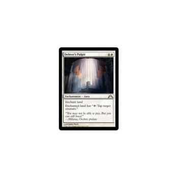 Debtor's Pulpit : GATECRASH 010/249 - Magic the Gathering Single Card