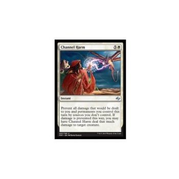 Channel Harm : FATE REFORGED 007/185 - Magic the Gathering Single Card