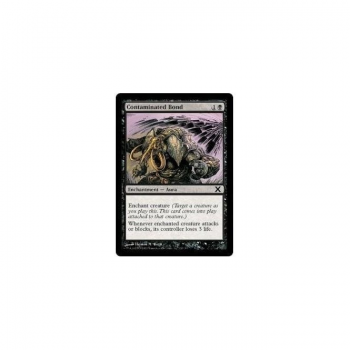 Contaminated Bond : TENTH EDITION 132/383 - Magic the Gathering Single Card
