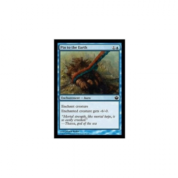 Pin to the Earth (FOIL) : JOURNEY INTO NYX 045/165 - Magic the Gathering Single Card