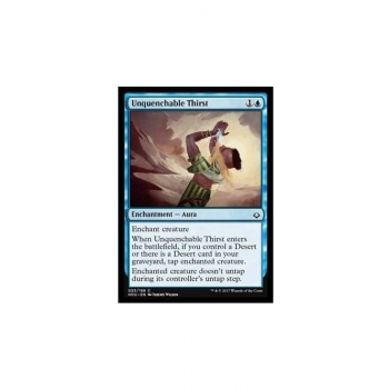 Unquenchable Thirst : HOUR OF DEVASTATION 053/209 - Magic the Gathering Single Card