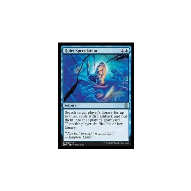 Quiet Speculation (FOIL) ETERNAL MASTERS 068/249 Magic the