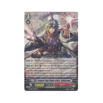 Dragon Fang Chain-shots, Sutherland : G-BT07-032 - Cardfight!! Vanguard Single Card
