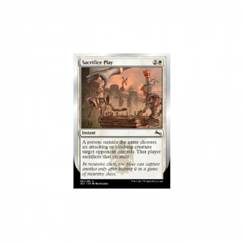 Sacrifice Play : UNSTABLE 021/216 - Magic the Gathering Single Card
