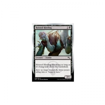 Hoisted Hireling : UNSTABLE 058/216 - Magic the Gathering Single Card