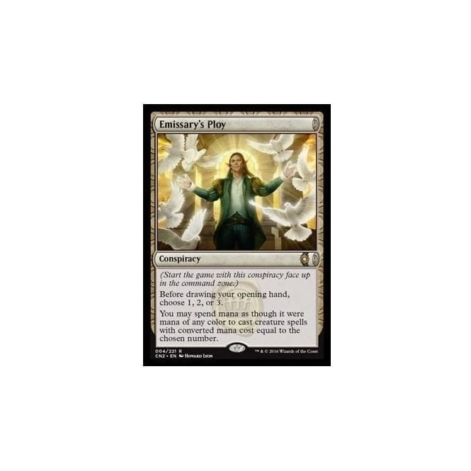 Emissary's Ploy : CONSPIRACY: TAKE THE CROWN 004/221 - Magic the Gathering  Single Card