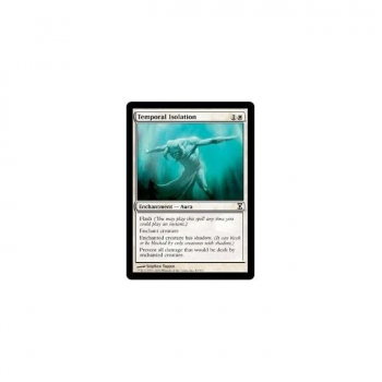 Temporal Isolation : TIME SPIRAL 043/301 - Magic the Gathering Single Card