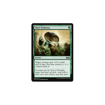 Shed Weakness (FOIL) : ULTIMATE MASTERS 181/254 - Magic the Gathering Single Card
