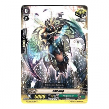 Bad Drip : G-BT04-095 - Cardfight!! Vanguard Single Card