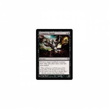 Premature Burial : TIME SPIRAL 125/301 - Magic the Gathering Single Card