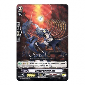 Greedy Deletor, Jail : G-CMB01-038 - Cardfight!! Vanguard Single Card