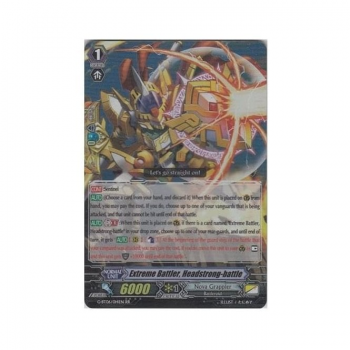 Extreme Battler, Headstrong-battle : G-BT06-014 - Cardfight!! Vanguard Single Card