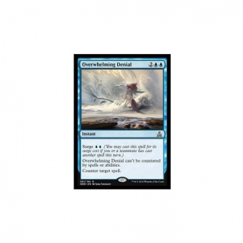 Overwhelming Denial : OATH OF THE GATEWATCH 061/184 - Magic the Gathering Single Card