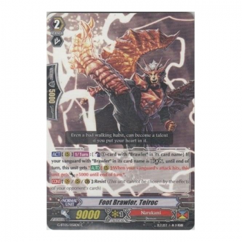Foot Brawler, Teiroc : G-BT05-058 - Cardfight!! Vanguard Single Card