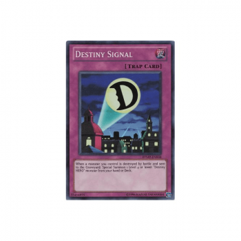 Destiny Signal (Common) : DP05-EN024 - Yu-Gi-Oh! Single Card